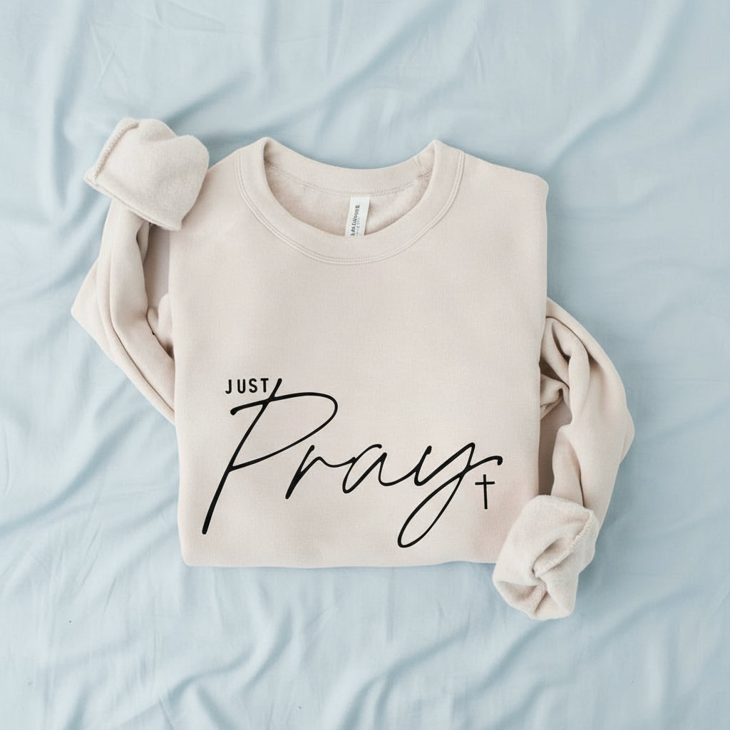 Just Pray Graphic Sweatshirt