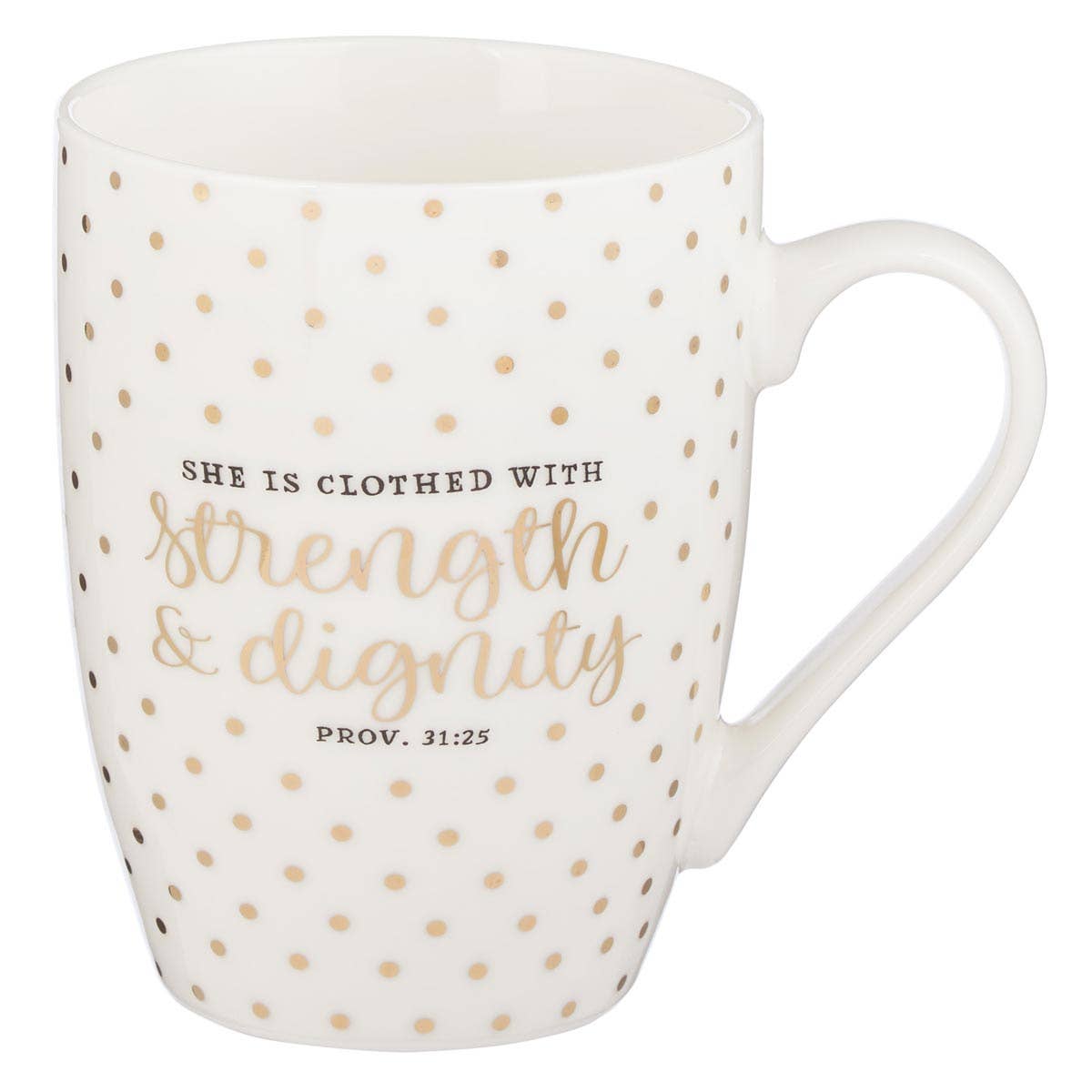 "Strength & Dignity" 12oz Mug