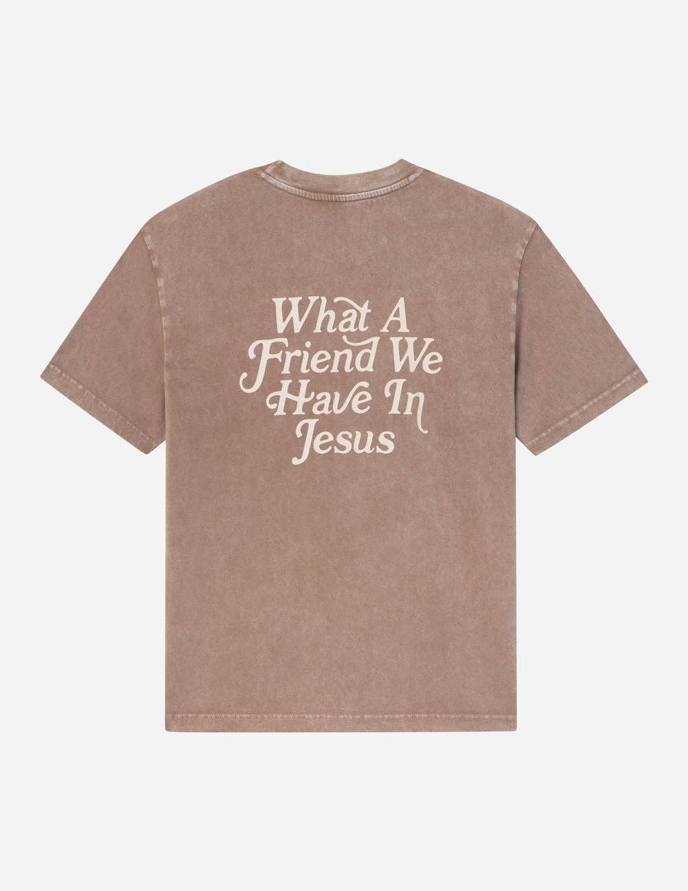 What A Friend We Have In Jesus Tee