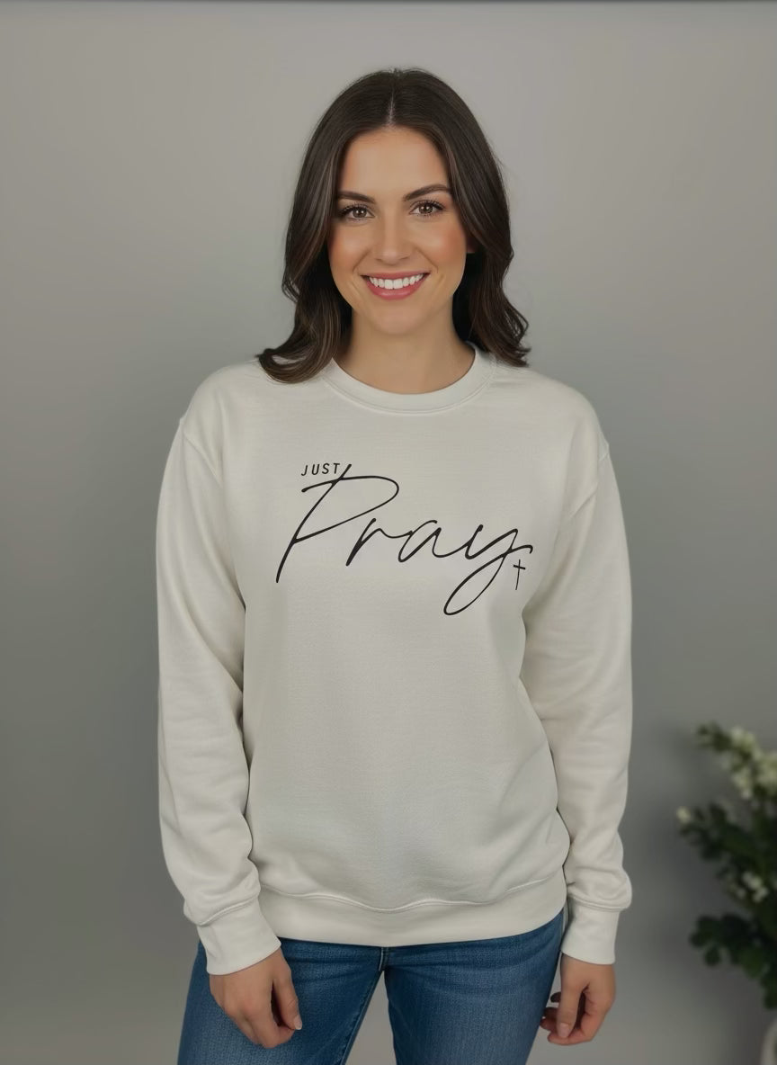 Just Pray Graphic Sweatshirt